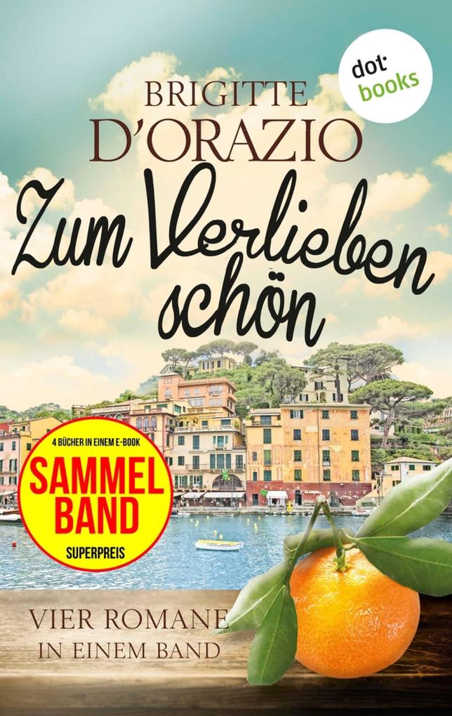 Produktbild: Zum Verlieben schön | Brigitte D'Orazio