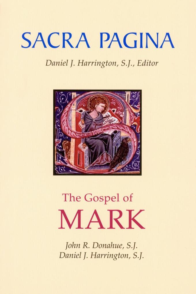 Produktbild: Sacra Pagina: The Gospel of Mark | John R. Donahue, Daniel J. Harrington