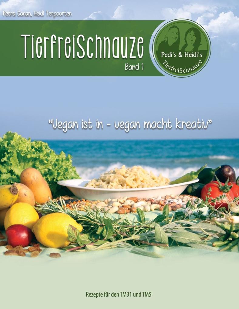 Produktbild: TierfreiSchnauze Band 1 | Petra Canan, Heidi Terpoorten