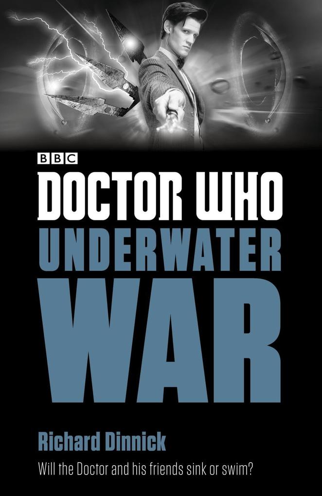Produktbild: Doctor Who: Underwater War | Richard Dinnick