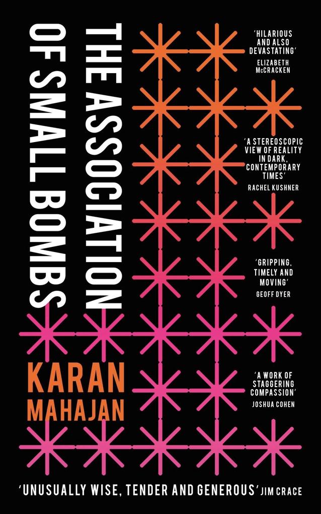 Produktbild: The Association of Small Bombs | Karan Mahajan