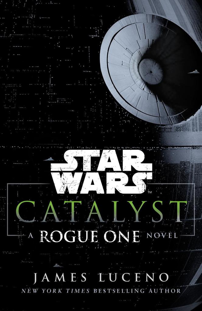 Produktbild: Star Wars: Catalyst | James Luceno