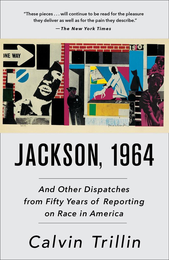 Jackson, 1964: And Other Dispatches from Fifty Years of Reporting on Race in America als Taschenbuch