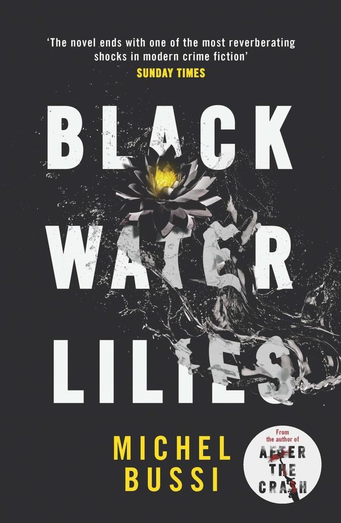 Produktbild: Black Water Lilies | Michel Bussi