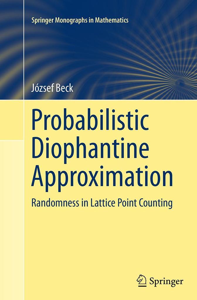 Produktbild: Probabilistic Diophantine Approximation | József Beck