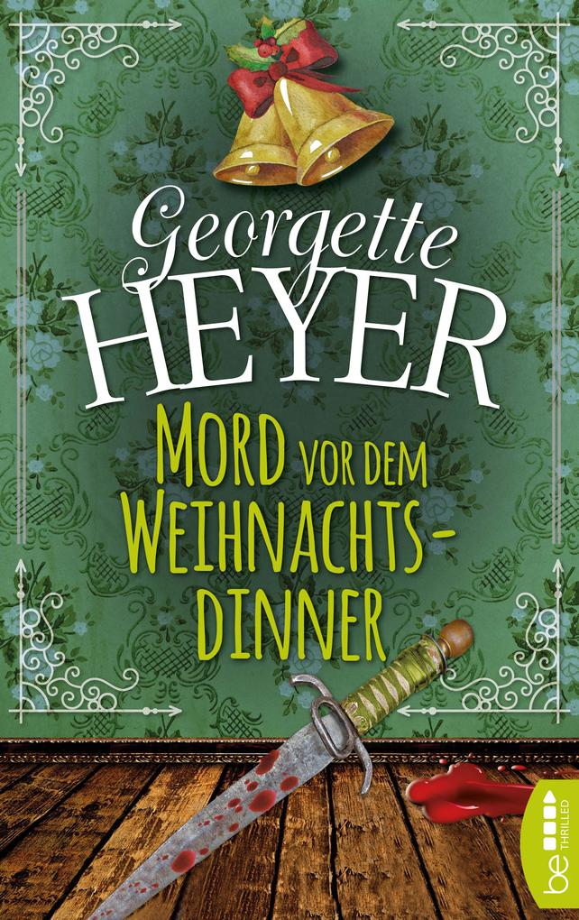Produktbild: Mord vor dem Weihnachtsdinner | Georgette Heyer