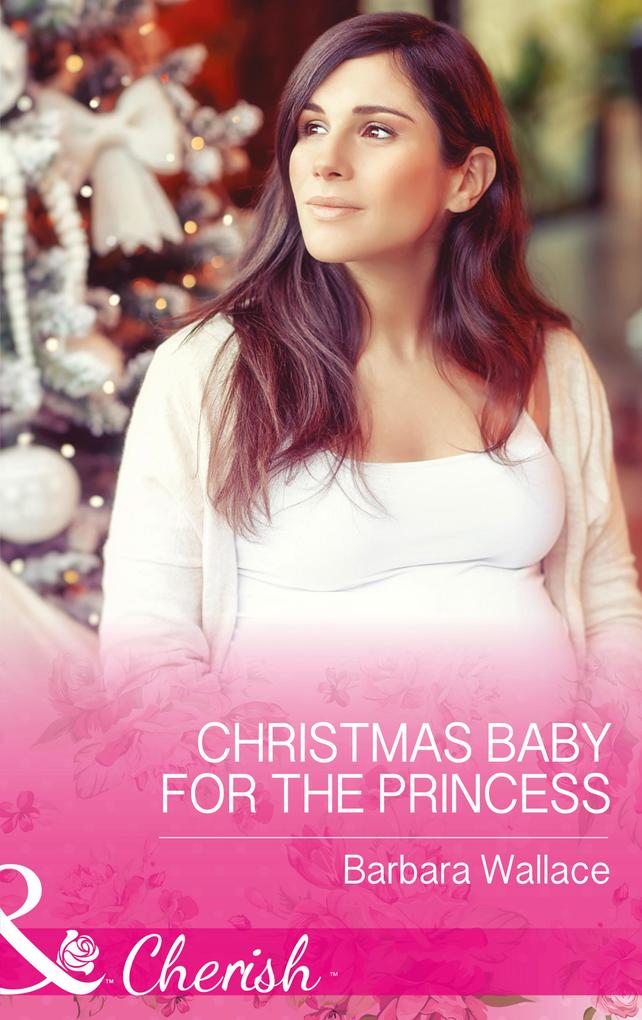 Produktbild: Christmas Baby For The Princess | Barbara Wallace