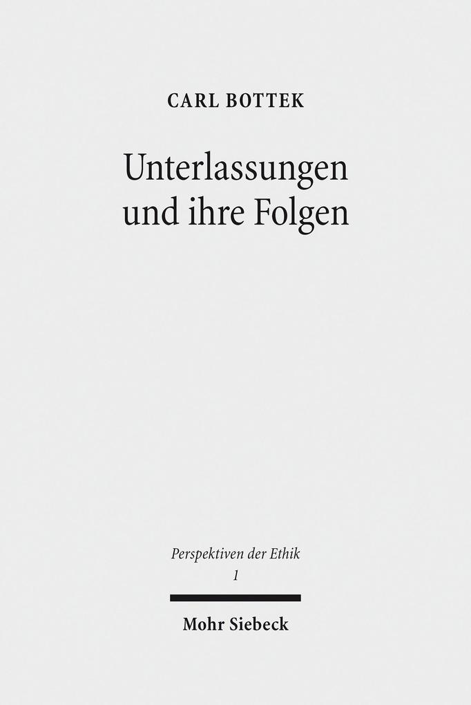 Produktbild: Unterlassungen und ihre Folgen | Carl Bottek