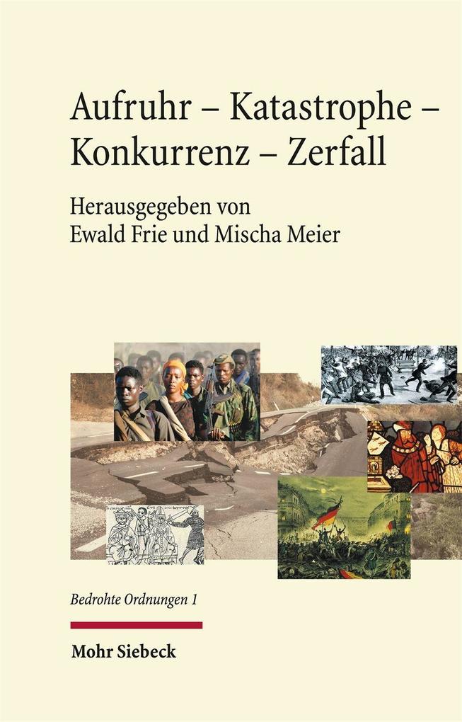 Produktbild: Aufruhr - Katastrophe - Konkurrenz - Zerfall