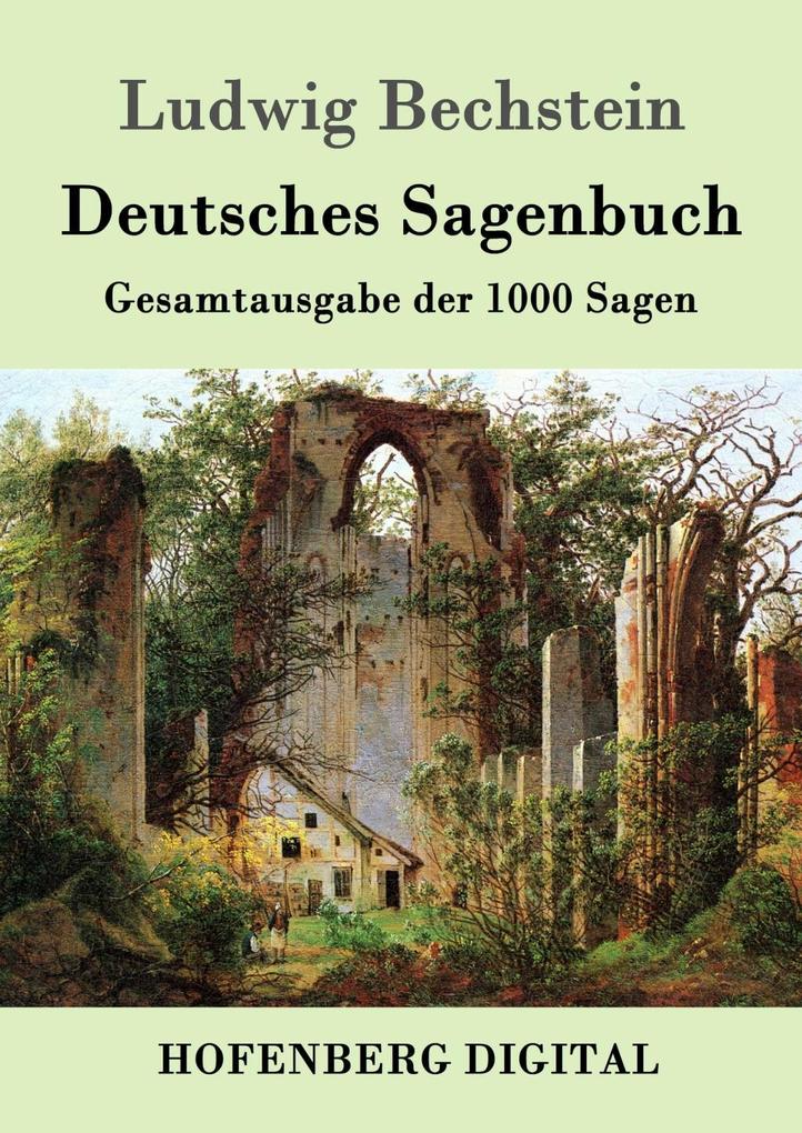 Produktbild: Deutsches Sagenbuch | Ludwig Bechstein
