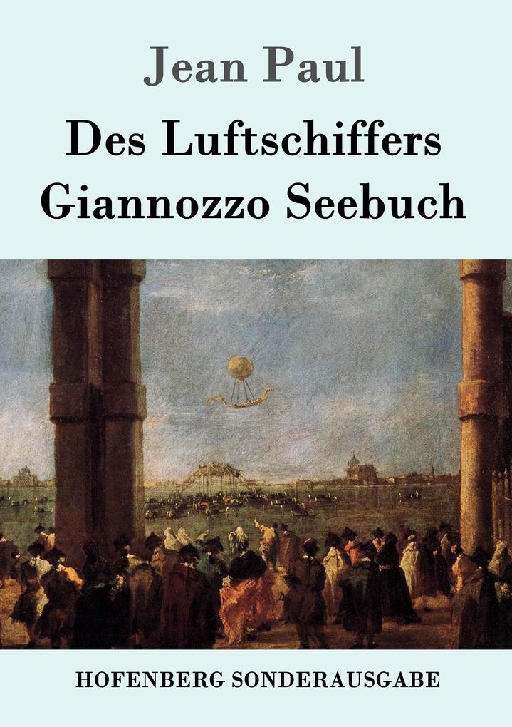 Produktbild: Des Luftschiffers Giannozzo Seebuch | Jean Paul