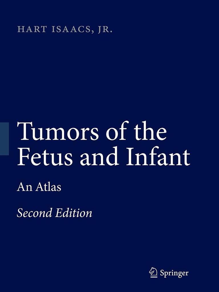 Produktbild: Tumors of the Fetus and Infant | Hart Isaacs
