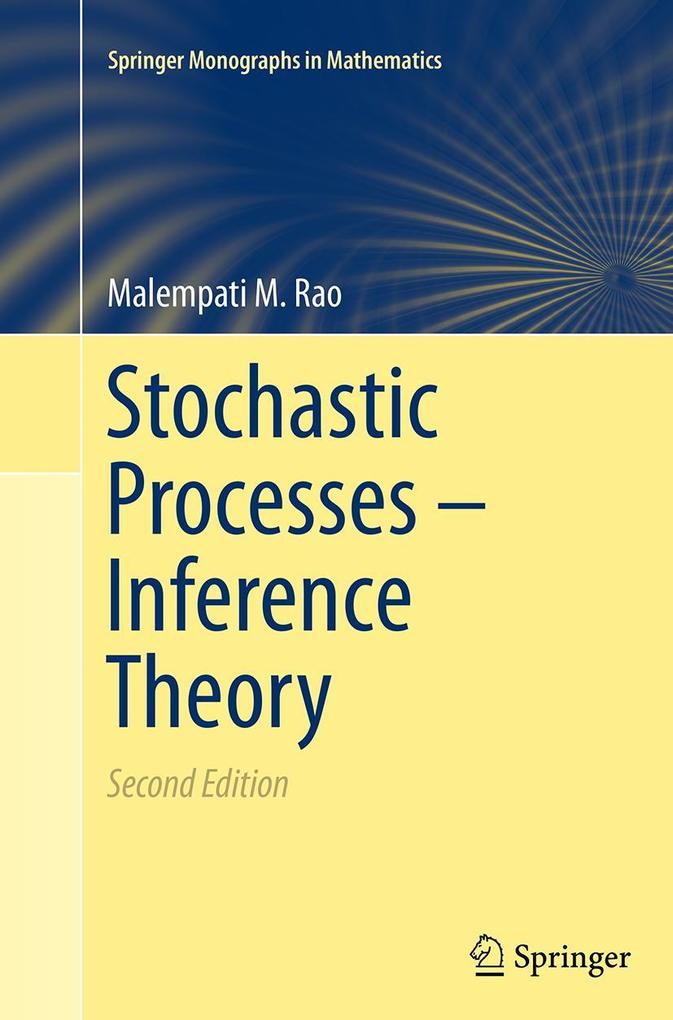 Produktbild: Stochastic Processes - Inference Theory | Malempati M. Rao