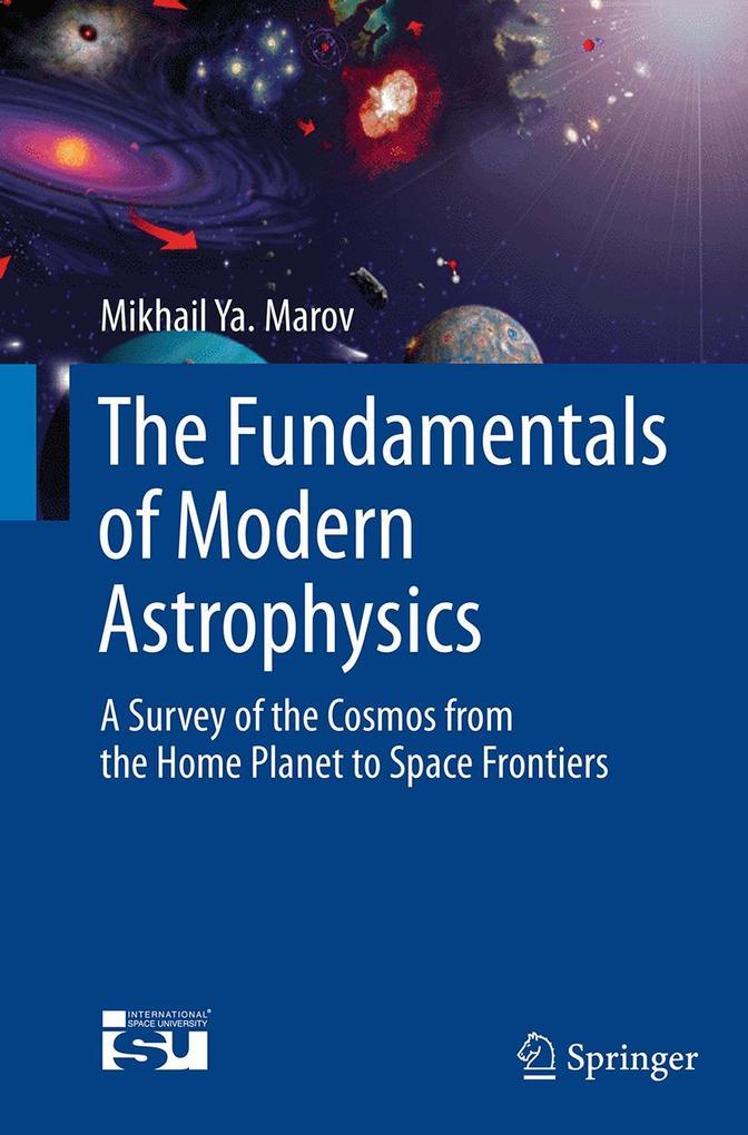 Produktbild: The Fundamentals of Modern Astrophysics | Mikhail Ya Marov
