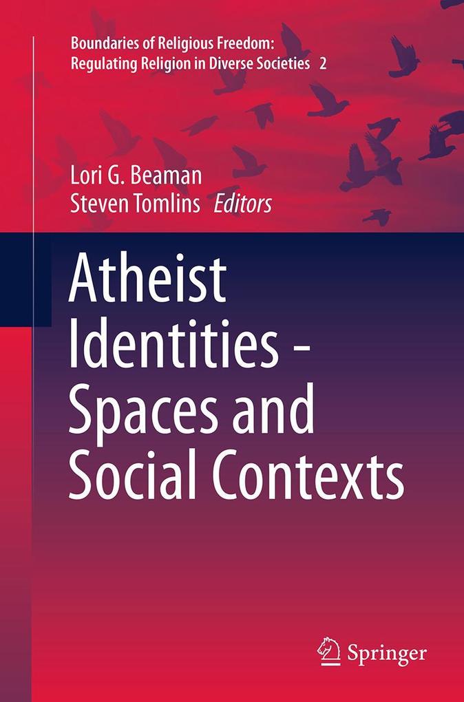 Produktbild: Atheist Identities - Spaces and Social Contexts