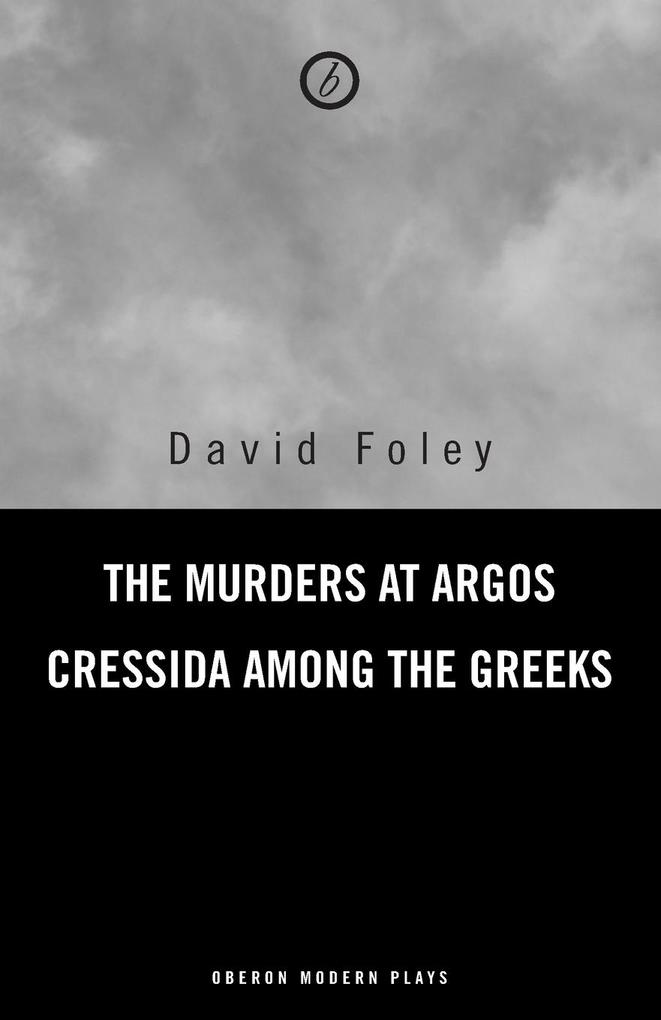 Produktbild: Murders at Argos/ Cressida Among the Greeks | David Foley