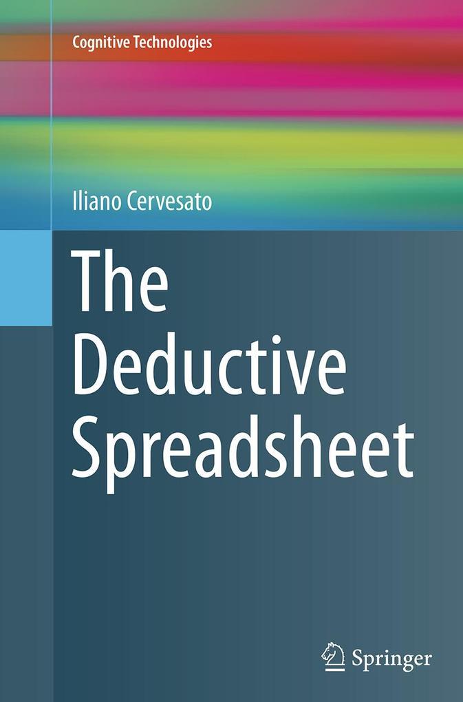 Produktbild: The Deductive Spreadsheet | Iliano Cervesato