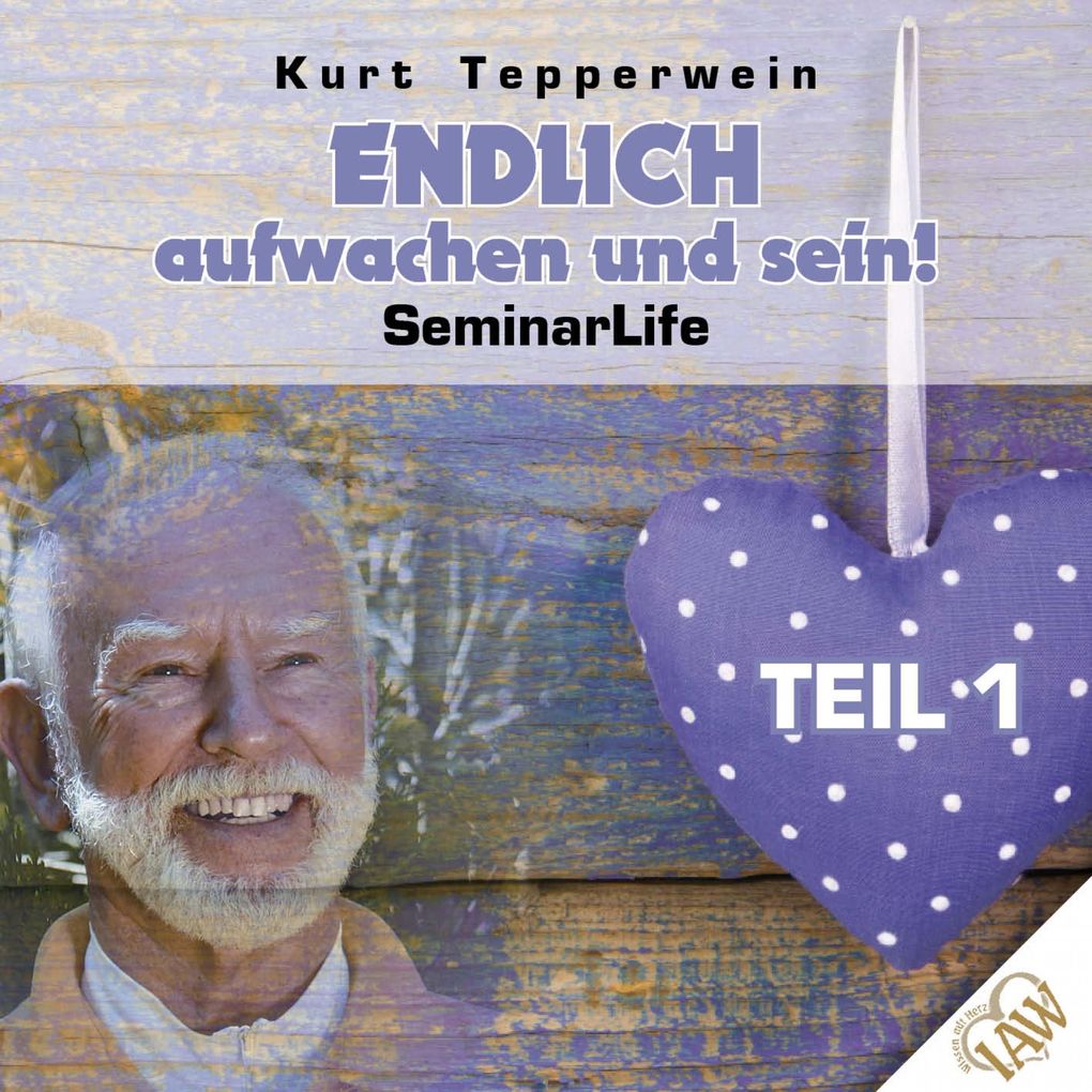 Produktbild: Endlich aufwachen und sein! Seminar Life - Teil 1