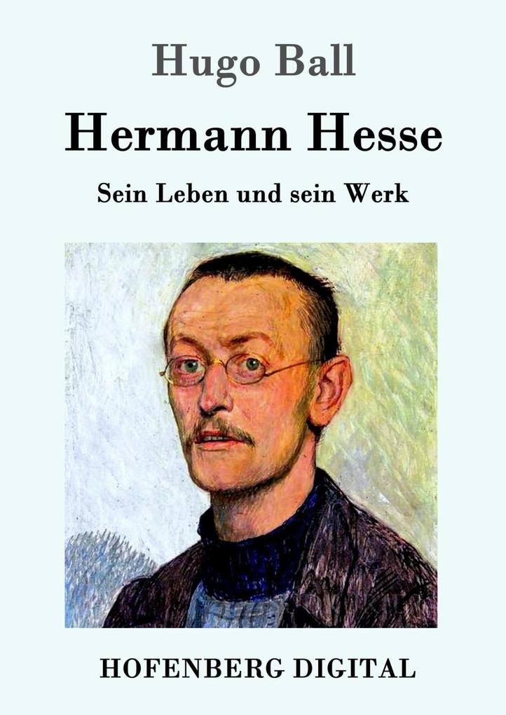 Produktbild: Hermann Hesse | Hugo Ball