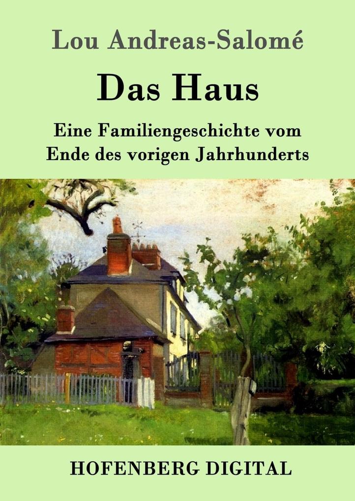 Produktbild: Das Haus | Lou Andreas-Salomé