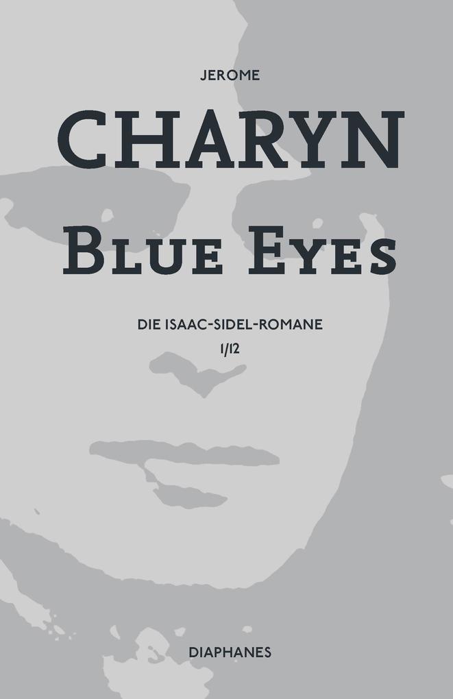 Produktbild: Blue Eyes | Jerome Charyn
