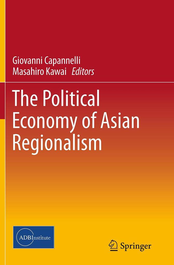 Produktbild: The Political Economy of Asian Regionalism