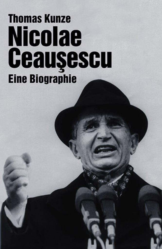 Nicolae Ceausescu als eBook epub