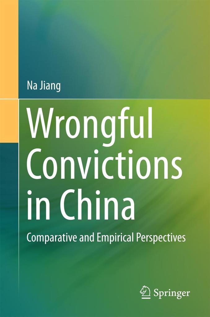 Produktbild: Wrongful Convictions in China | Na Jiang