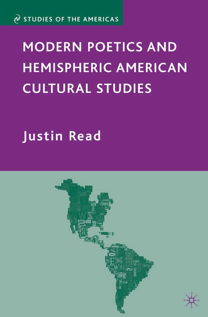Produktbild: Modern Poetics and Hemispheric American Cultural Studies | J. Read