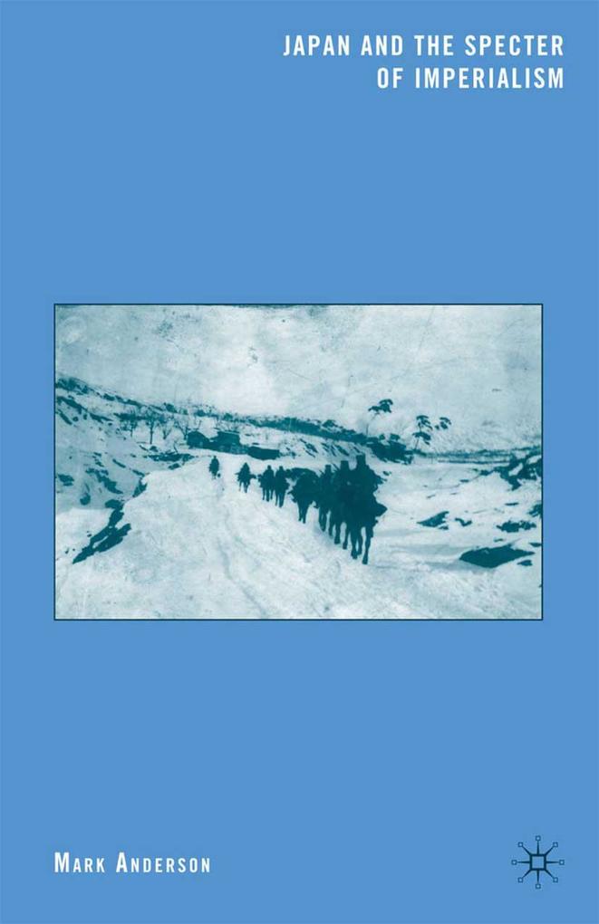 Produktbild: Japan and the Specter of Imperialism | M. Anderson