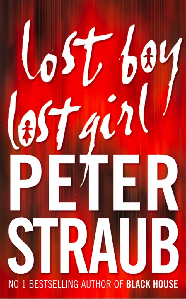 Produktbild: Lost Boy Lost Girl | Peter Straub