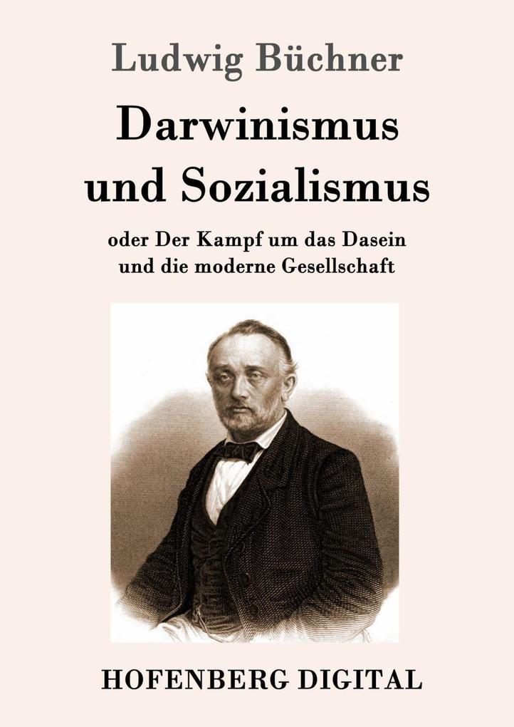 Produktbild: Darwinismus und Sozialismus | Ludwig Büchner