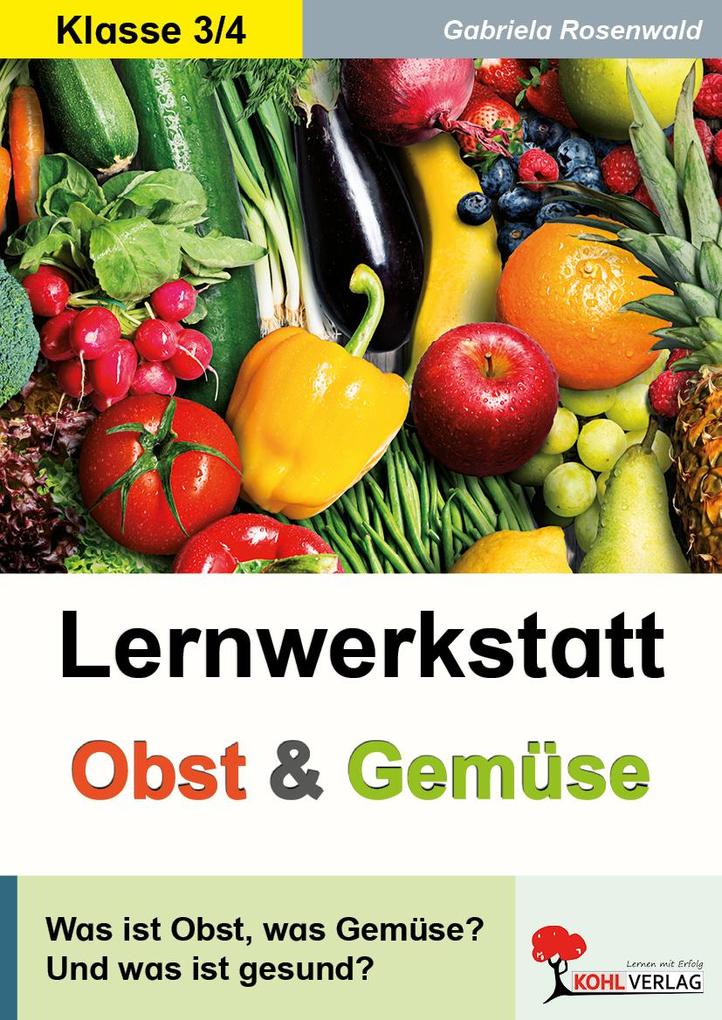 Produktbild: Lernwerkstatt Obst und Gemüse | Gabriela Rosenwald