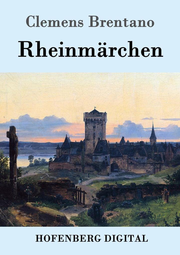 Produktbild: Rheinmärchen | Clemens Brentano