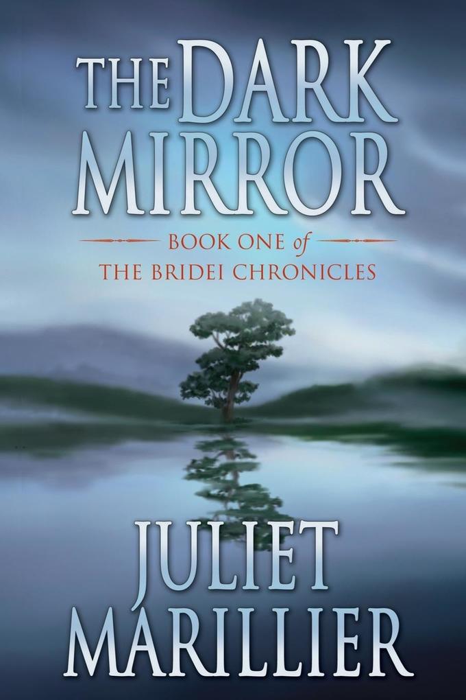 Produktbild: The Dark Mirror | Juliet Marillier