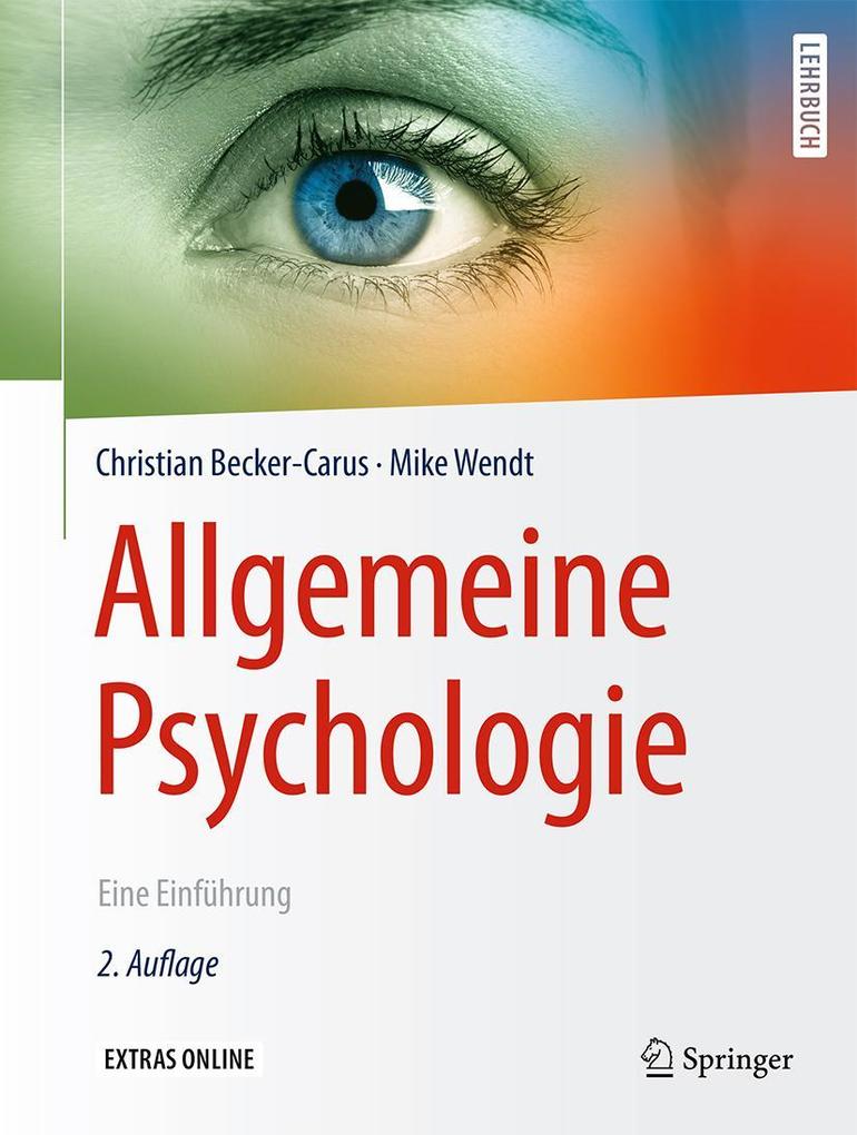 Produktbild: Allgemeine Psychologie | Christian Becker-Carus, Mike Wendt