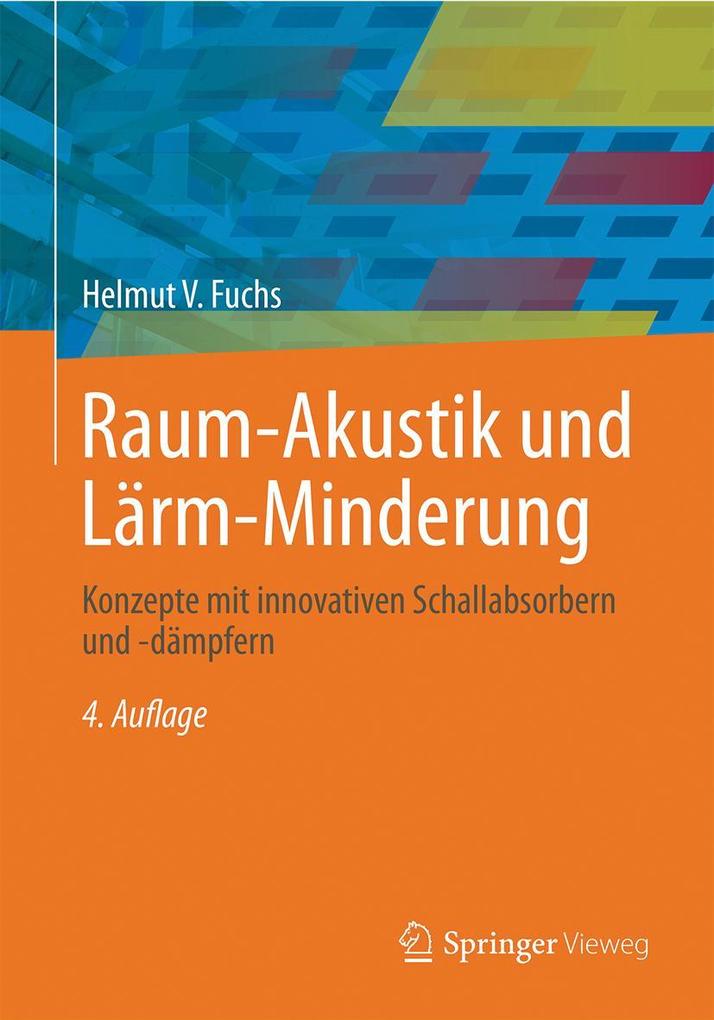 Produktbild: Raum-Akustik und Lärm-Minderung | Helmut V. Fuchs