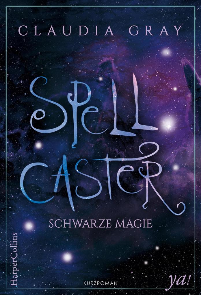 Produktbild: Spellcaster - Schwarze Magie | Claudia Gray