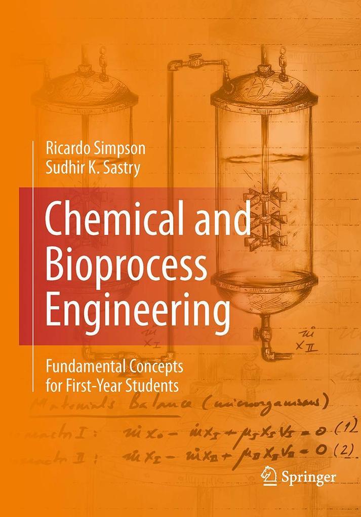 Produktbild: Chemical and Bioprocess Engineering | Sudhir K. Sastry, Ricardo Simpson
