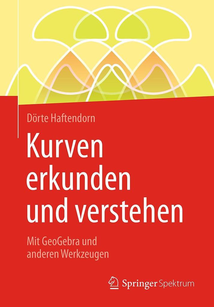 Produktbild: Kurven erkunden und verstehen | Dörte Haftendorn