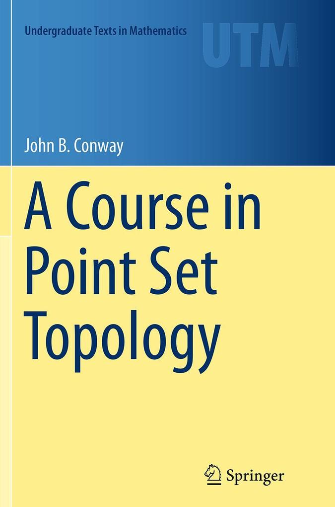 Produktbild: A Course in Point Set Topology | John B. Conway