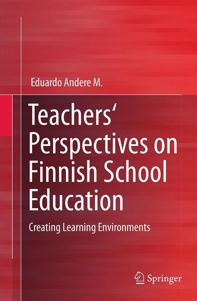 Produktbild: Teachers' Perspectives on Finnish School Education | Eduardo Andere M