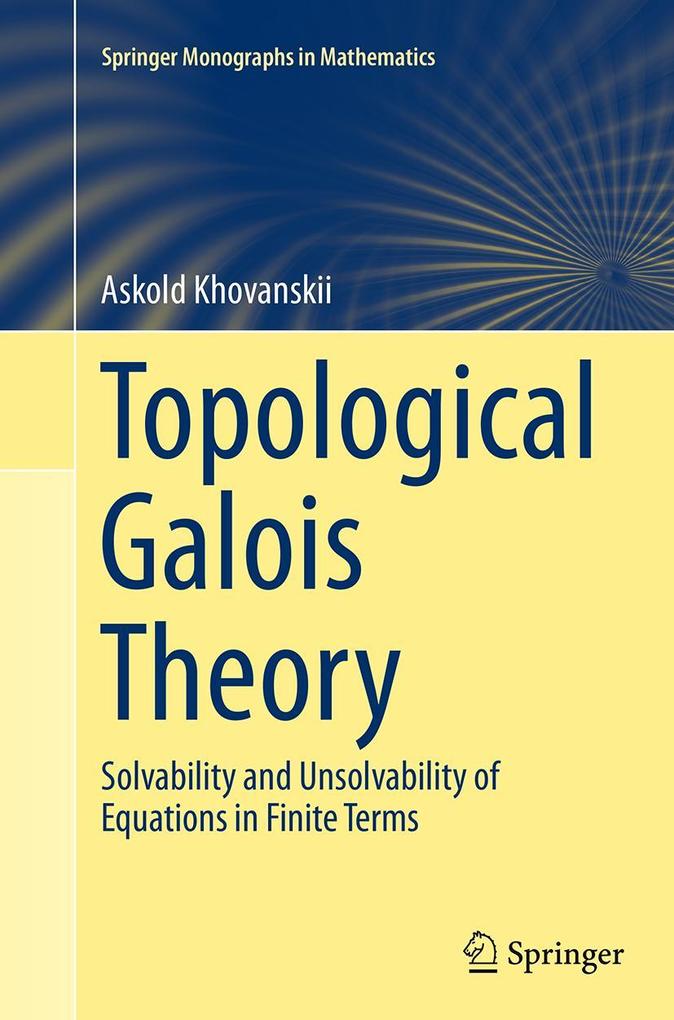 Produktbild: Topological Galois Theory | Askold Khovanskii