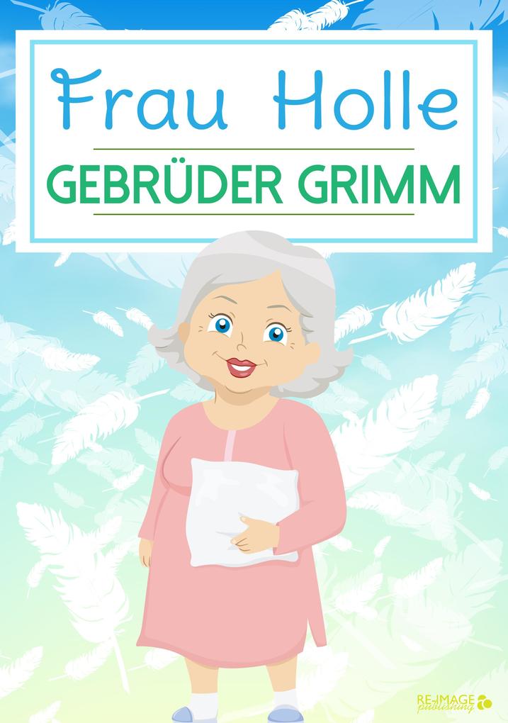 Produktbild: Frau Holle | Gebrüder Grimm