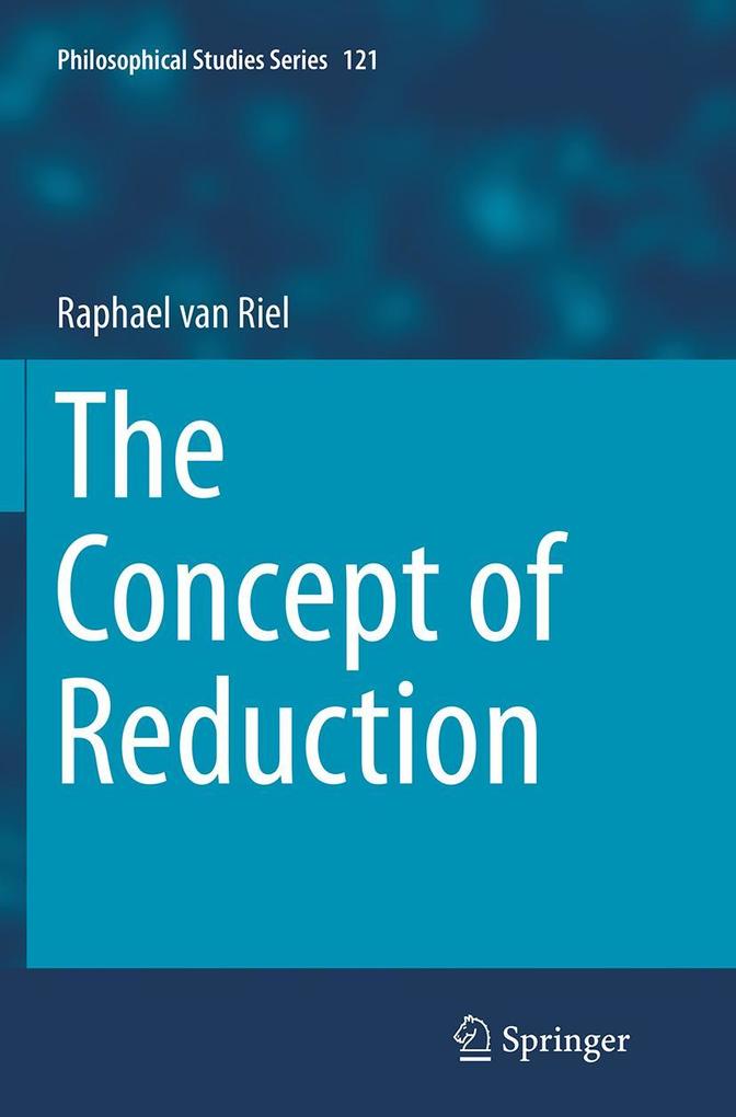 Produktbild: The Concept of Reduction | Raphael Riel, Raphael van Riel