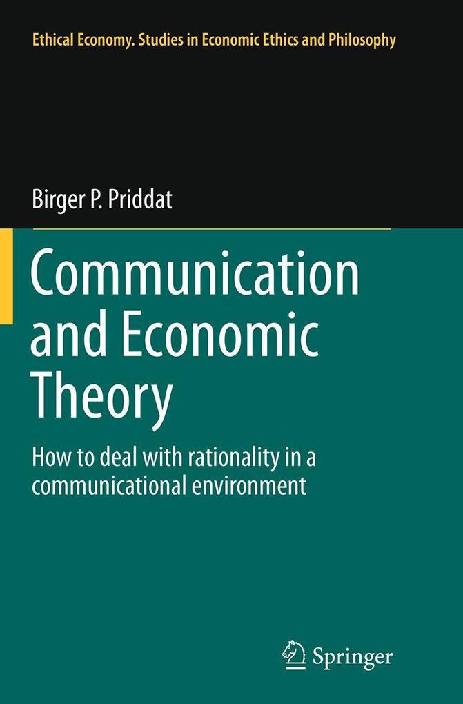 Produktbild: Communication and Economic Theory | Birger P. Priddat