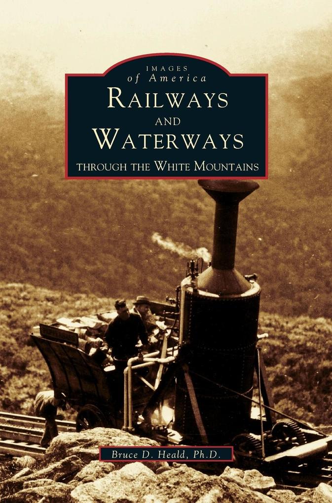Produktbild: Railways and Waterways | Bruce D. Heald