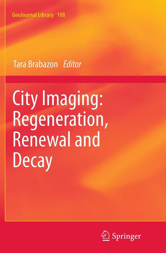 Produktbild: City Imaging: Regeneration, Renewal and Decay