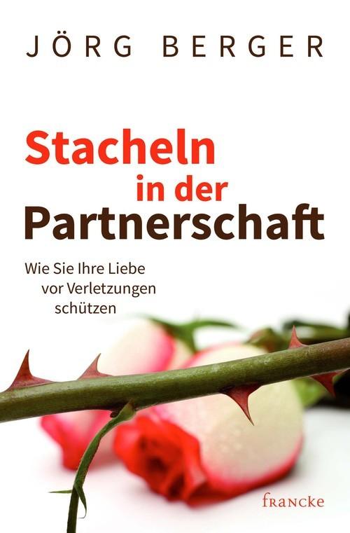 Produktbild: Stacheln in der Partnerschaft | Berger Jörg