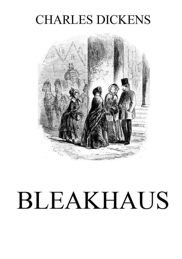 Produktbild: Bleakhaus | Charles Dickens